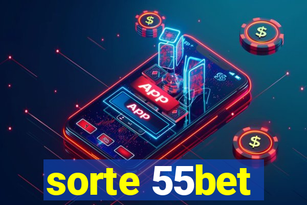 sorte 55bet